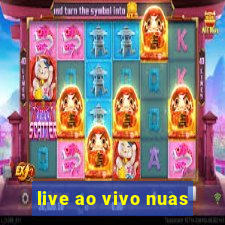 live ao vivo nuas